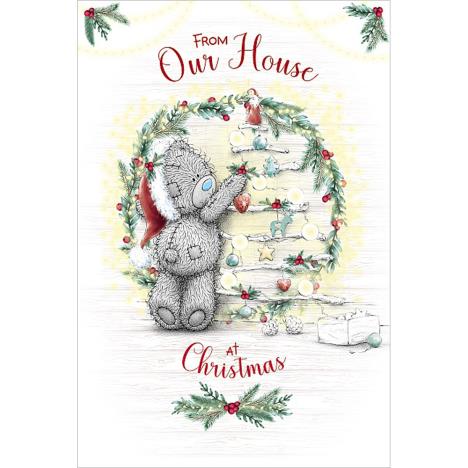 From Our House Me to You Bear Christmas Card £3.59